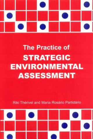 Practice of Strategic Environmental Assessment