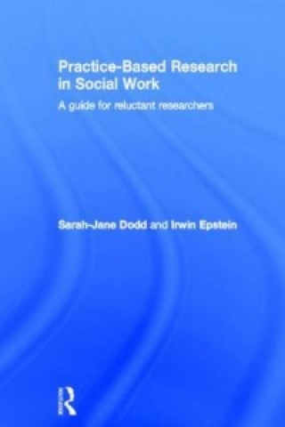 Practice-Based Research in Social Work