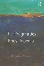 Routledge Pragmatics Encyclopedia