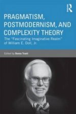 Pragmatism, Post-modernism, and Complexity Theory