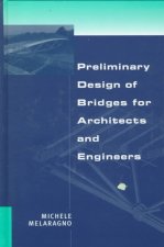 Preliminary Design of Bridges for Architects and Engineers