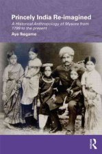 Princely India Re-imagined