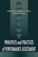 Principles and Practices of Performance Assessment