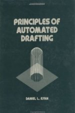 Principles of Automated Drafting