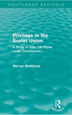 Privilege in the Soviet Union (Routledge Revivals)