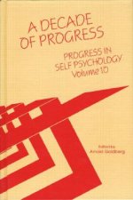 Progress in Self Psychology, V. 10