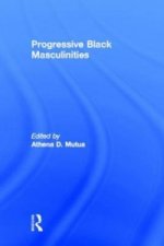 Progressive Black Masculinities?