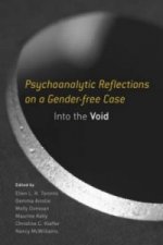 Psychoanalytic Reflections on a Gender-free Case