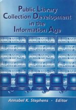 Public Library Collection Development in the Information Age