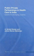 Public-Private Partnerships in Health Care in India