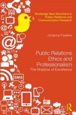 Public Relations Ethics and Professionalism