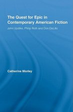 Quest for Epic in Contemporary American Fiction