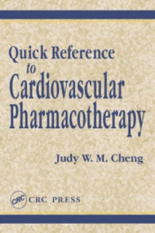 Quick Reference to Cardiovascular Pharmacotherapy