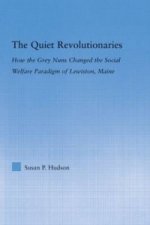 Quiet Revolutionaries