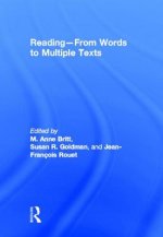 Reading - From Words to Multiple Texts