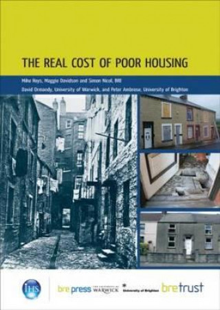 Real Cost of Poor Housing