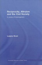 Reciprocity, Altruism and the Civil Society