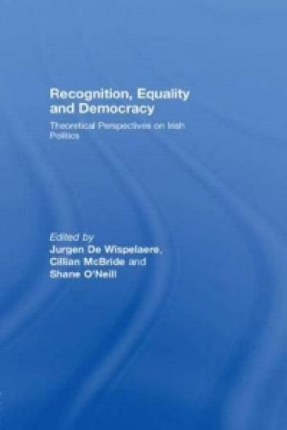 Recognition, Equality and Democracy