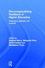 Reconceptualising Feedback in Higher Education