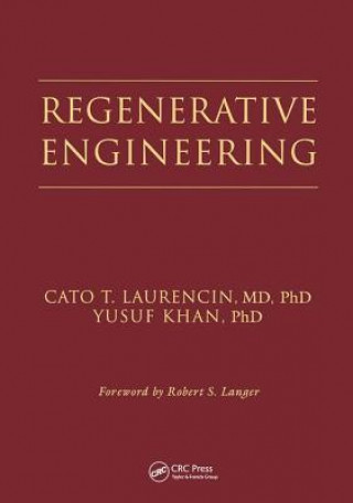 Regenerative Engineering