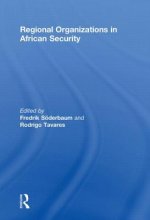 Regional Organizations in African Security