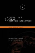 Regionalism and Global Economic Integration