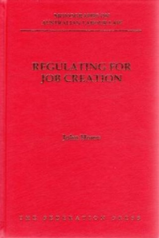 Regulating for Job Creation