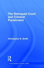 Rehnquist Court and Criminal Punishment