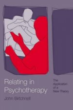 Relating in Psychotherapy