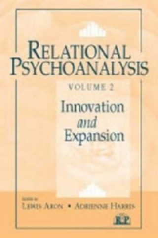 Relational Psychoanalysis, Volume 2