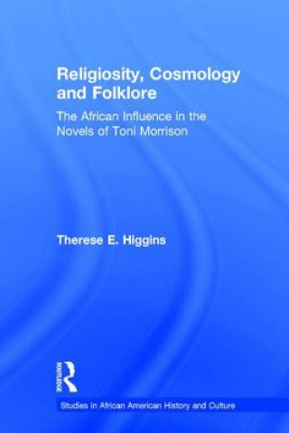 Religiosity, Cosmology and Folklore