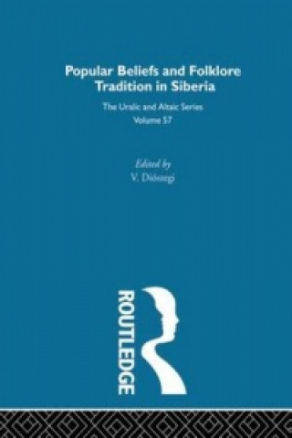 Religious Beliefs and Folklore of the Siberian Peoples