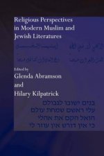 Religious Perspectives in Modern Muslim and Jewish Literatures