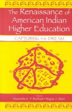 Renaissance of American Indian Higher Education