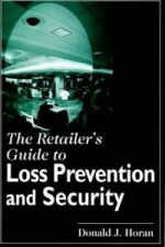 Retailer's Guide to Loss Prevention and Security