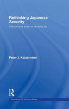 Rethinking Japanese Security