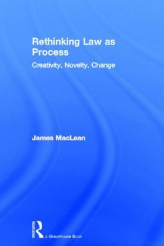 Rethinking Law as Process