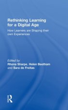 Rethinking Learning for a Digital Age