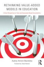 Rethinking Value-Added Models in Education