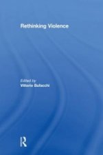 Rethinking Violence