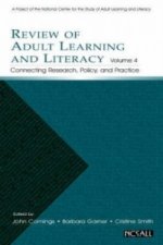 Review of Adult Learning and Literacy, Volume 4