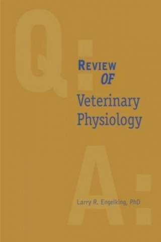 Review of Veterinary Physiology