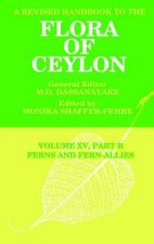 Revised Handbook to the Flora of Ceylon, Vol. XV, Part B