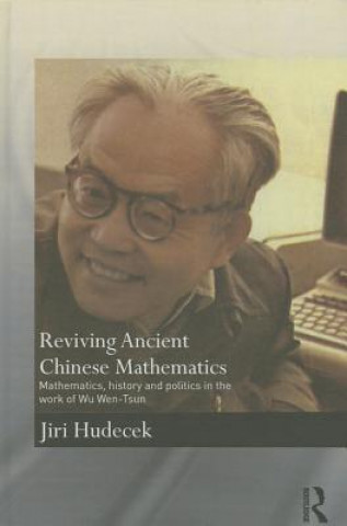 Reviving Ancient Chinese Mathematics