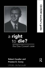 Right to Die?: Teachers Guide