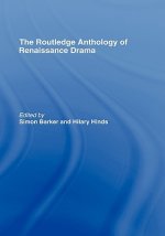 Routledge Anthology of Renaissance Drama
