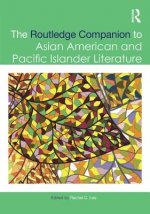 Routledge Companion to Asian American and Pacific Islander Literature