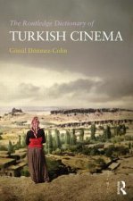 Routledge Dictionary of Turkish Cinema