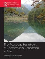 Routledge Handbook of Environmental Economics in Asia