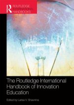 Routledge International Handbook of Innovation Education